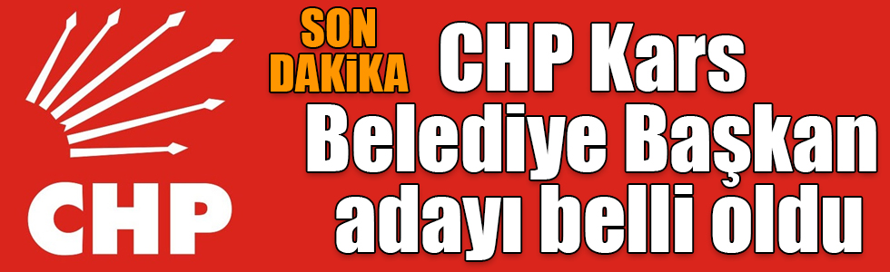 CHP Kars Belediye Başkan adayı Taner Toraman oldu