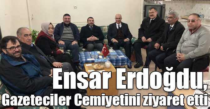 Ensar Erdoğdu, Gazeteciler Cemiyetini ziyaret etti
