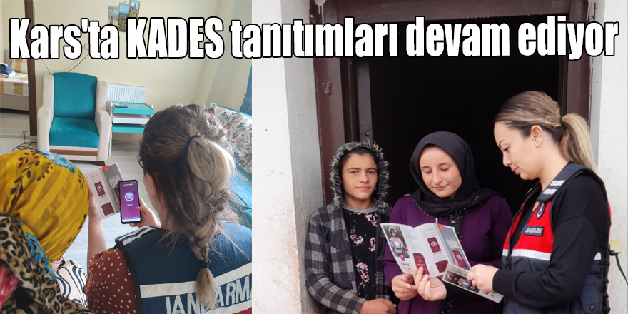 Kars'ta KADES tanıtımları devam ediyor