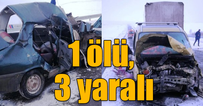 Kars'ta trafik kazası: 1 ölü, 1 ağır 3 yaralı