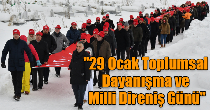 "29 Ocak Toplumsal Dayanışma ve Milli Direniş Günü"