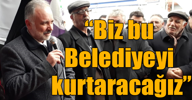 Ayhan Bilgen: “Biz bu Belediyeyi takipsizlikten, ilgisizlikten ve sahipsizlikten kurtaracağız”