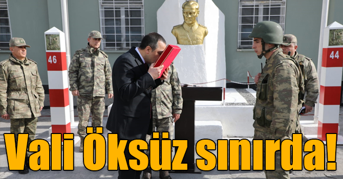 Kars Valisi Türker Öksüz, Hudut Karakollarını ziyaret etti