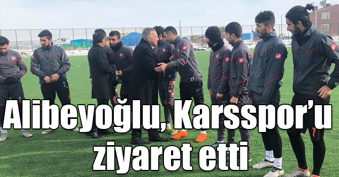Alibeyoğlu, Karsspor’u ziyaret etti