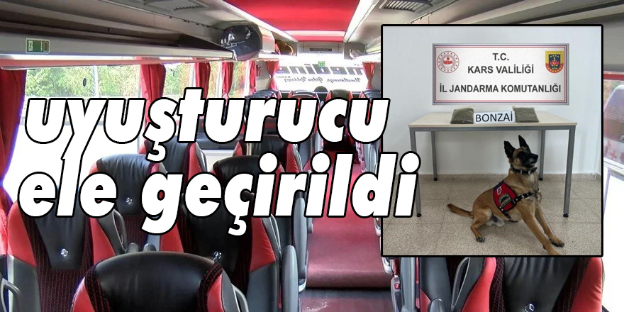 Kars’ta yolcu otobüsünde uyuşturucu ele geçirildi