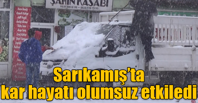 Sarıkamış’ta kar hayatı olumsuz etkiledi