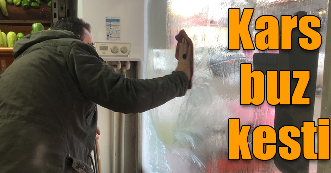 Kars buz kesti: Termometreler eksi 20’yi gösterdi