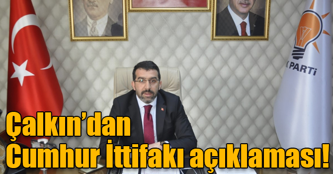AK Parti Kars İl Başkanı Adem Çalkın Cumhur İttifakı ile ilgili basın açıklaması yaptı