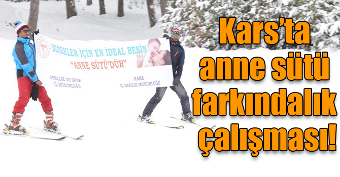 Kars’ta anne sütü farkındalık çalışması!