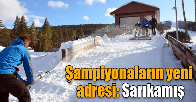 Şampiyonaların yeni adresi: Sarıkamış