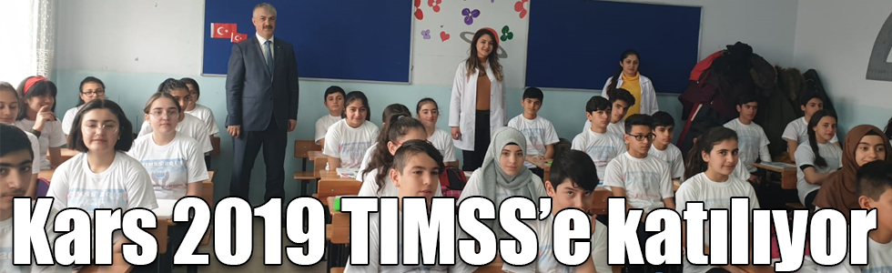 2019 TIMSS’te Kars’ı Kasım Kurşunoğlu Ortaokulu temsil edecek