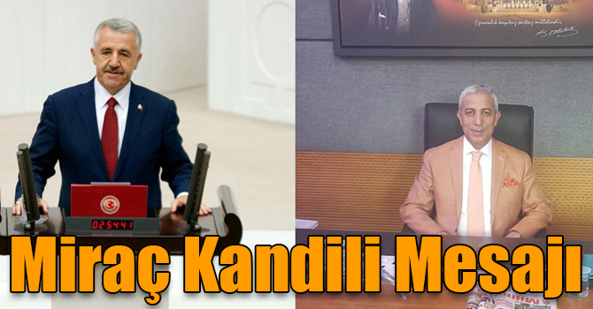 Ahmet Arslan ve Yunus Kılıç'ın Miraç Kandili Mesajı