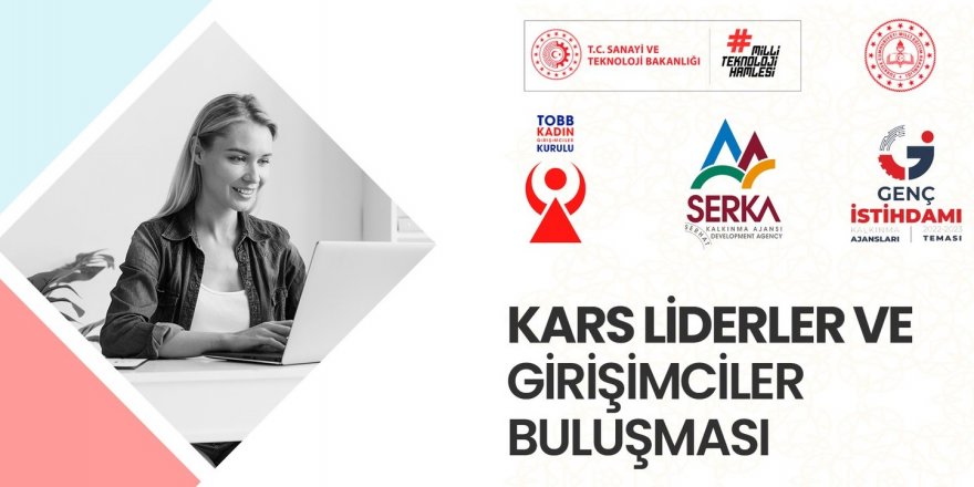 Kars'ta Liderler ve Girişimciler Buluşması