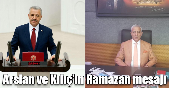 Ahmet Arslan ve Yunus Kılıç’ın Ramazan mesajı