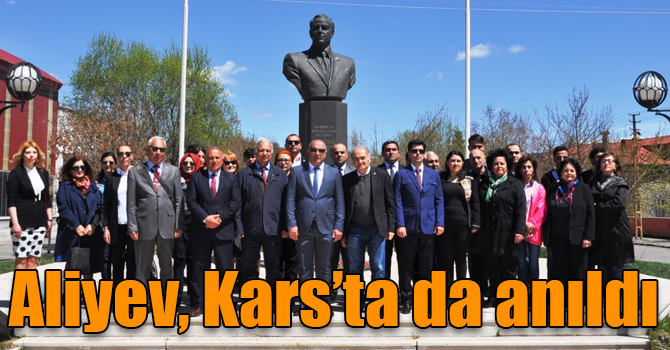 Haydar Aliyev, 96. doğum gününde Kars’ta da anıldı