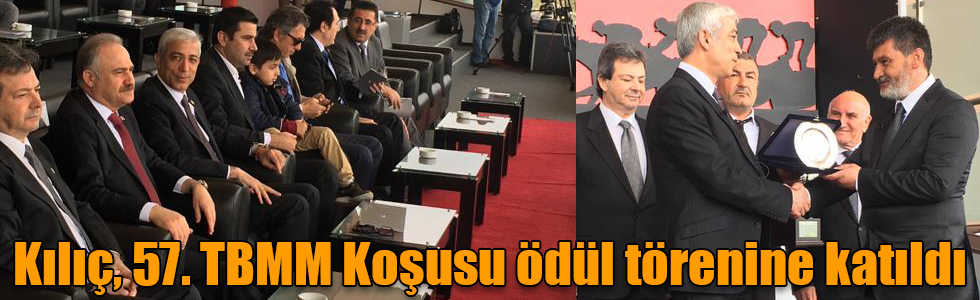 Yunus Kılıç, 57. TBMM Koşusu ödül törenine katıldı