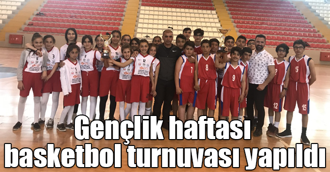Gençlik haftası basketbol turnuvası yapıldı