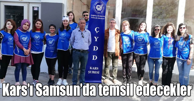 ÇYDD, Kars’ı Samsun’da temsil ediyor