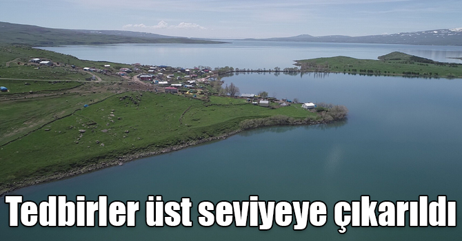 Tedbirler üst seviyeye çıkarıldı