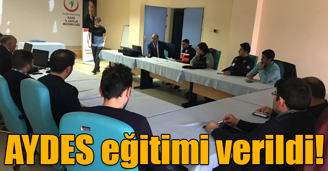 Kars’ta AFAD Müdürlüğü’nce AYDES eğitimi verildi