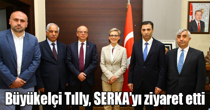 Avusturya Büyükelçi Tılly, SERKA’yı ziyaret etti