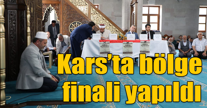 Kars’ta Kur-an’ı Kerimi Güzel Okuma bölge finali yapıldı