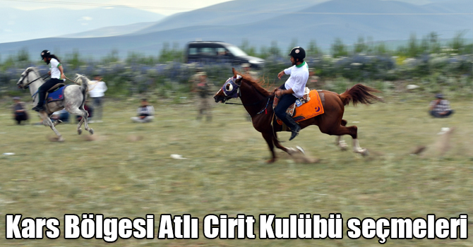 Kars Bölgesi Atlı Cirit Kulübü seçmeleri