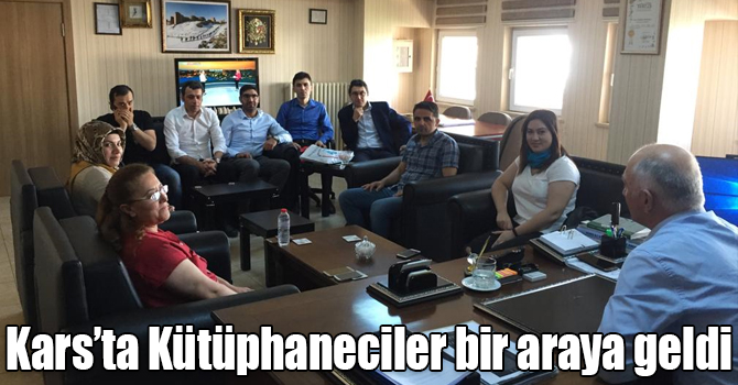 Kars’ta Kütüphaneciler bir araya geldi