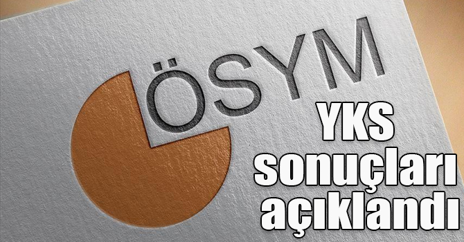 YKS sonuçları açıklandı (Yüksek Öğretim Kurumu sınav sonuçları)