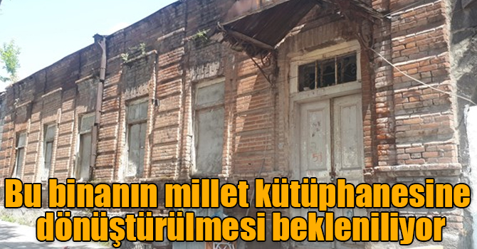 Bakanın söz verdiği binanın millet kütüphanesine dönüştürülmesi bekleniliyor