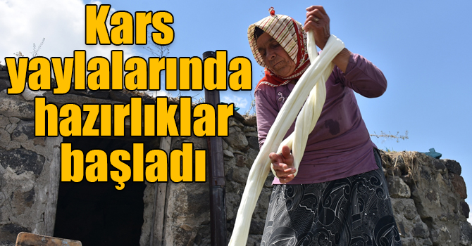 Kars yaylalarında "çeçil peyniri" hazırlığı
