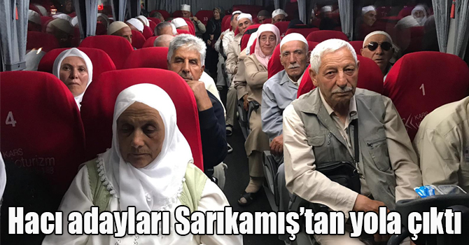 Hacı adayları Sarıkamış’tan yola çıktı