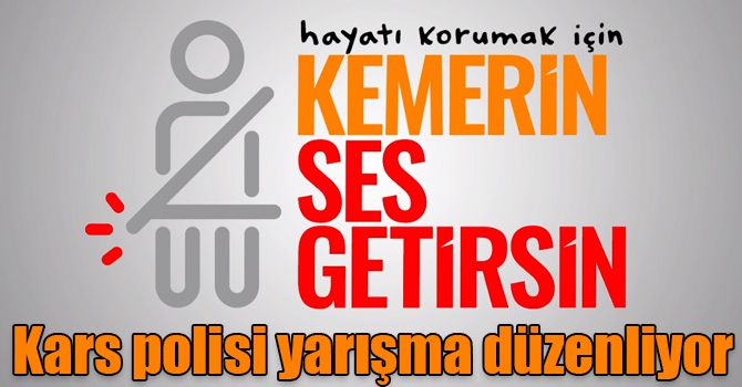 Kars polisi yarışma düzenliyor