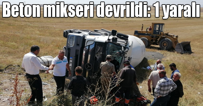 Kars’ta beton mikseri devrildi: 1 yaralı