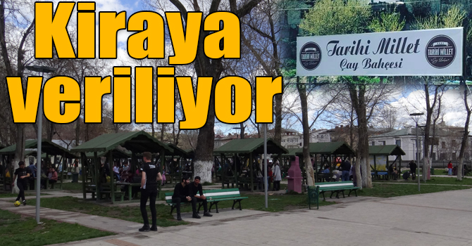 Kars Atatürk Çay Bahçesi kiraya veriliyor