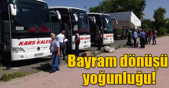 Kars Şehirlerarası Otobüs Terminalinde bayram dönüşü yoğunluğu