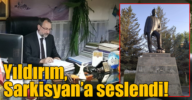 Yıldırım, Ermenistan Cumhurbaşkanı Sarkisyan’a seslendi!
