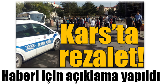 "Kars’ta rezalet!" haberi için açıklama yapıldı