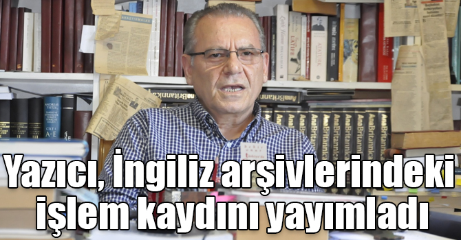 Yazıcı, Cenûb-i Garbî Kafkas Hükümeti’nin İngiliz arşivlerindeki işlem kaydını yayımladı