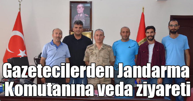 Gazetecilerden Jandarma Komutanına veda ziyareti