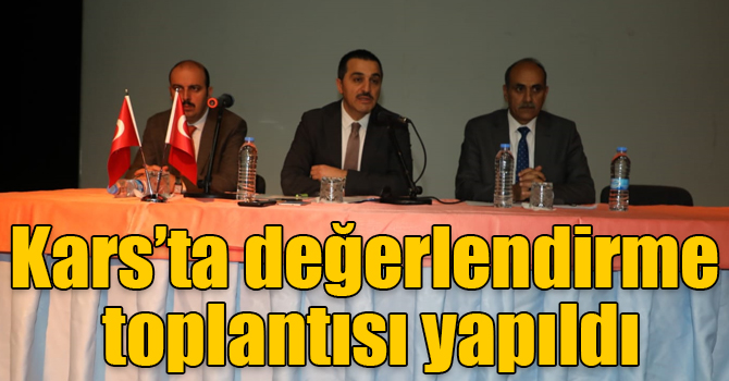 Kars’ta 2019-2020 eğitim-öğretim yılı değerlendirme toplantısı yapıldı