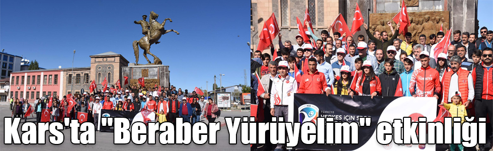 Kars'ta "Beraber Yürüyelim" etkinliği