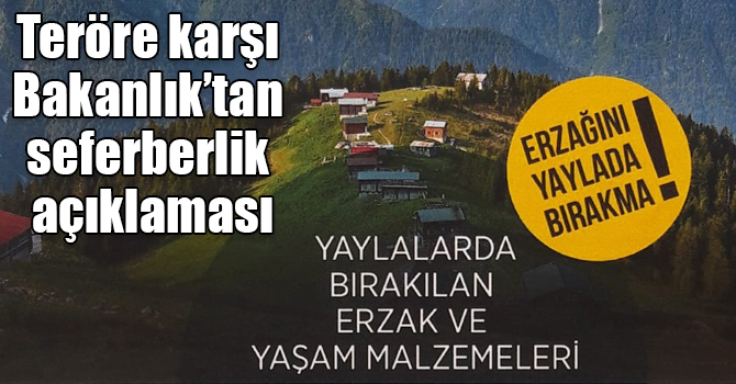 Teröre karşı Bakanlık’tan seferberlik açıklaması