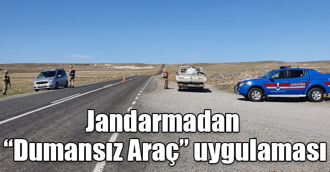 Jandarmadan “Dumansız Araç” uygulaması