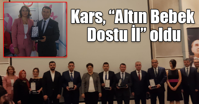 Kars, “Altın Bebek Dostu İl” oldu