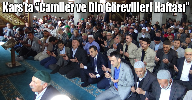 Kars’ta “Camiler ve Din Görevlileri Haftası”