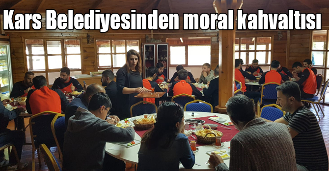 Kars Belediyesinden moral kahvaltısı