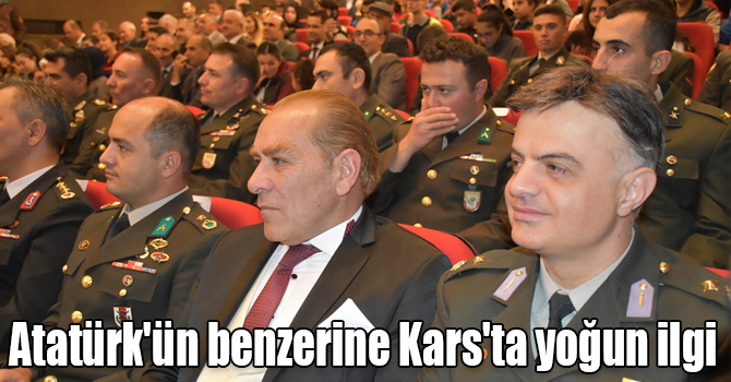 Atatürk'ün benzerine Kars'ta yoğun ilgi