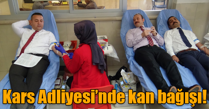 Kars Adliyesi’nde kan bağışı!