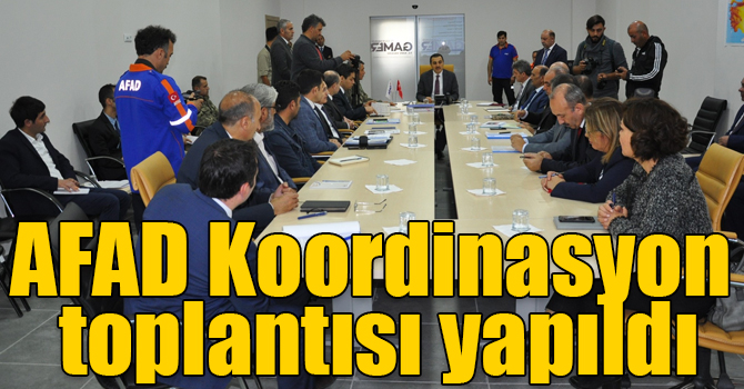 AFAD Koordinasyon toplantısı yapıldı